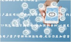   “块猫TP钱包是什么？如